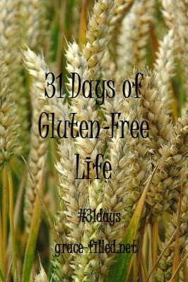 31 Days of Gluten-Free Life